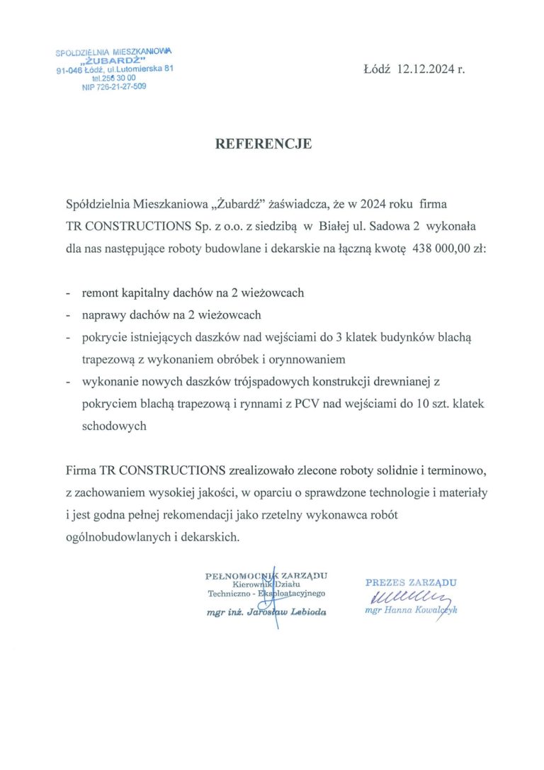 Referencje SM Żubardź dla TR Constructions za prace remontowo-budowlane i dekarskie w Łodzi