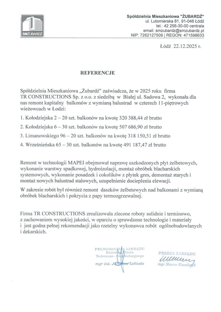 Referencje SM Żubardź za remont balkonów przy ul. Kołodziejskiej, Limanowskiego i Wrześnieńskiej w Łodzi